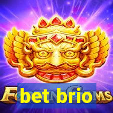 bet brio